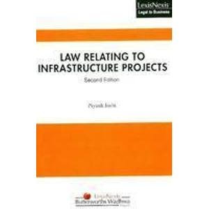 Law Relating to Infrastructure Projects By Piyush Joshi Lexis Nexis Butterworths Wadhwa Nagpur